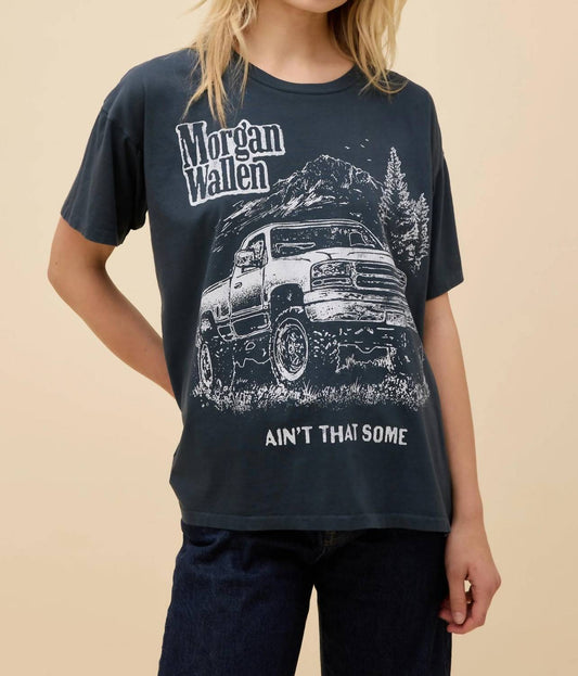 Daydreamer - Morgan Wallen Ain't That Some Country Merch Tee