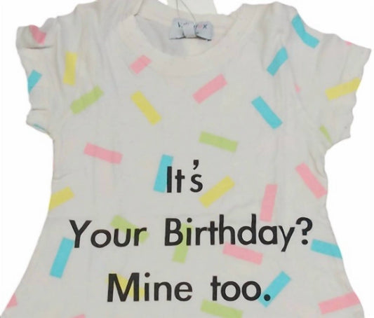 Wildfox - Girls Its Your Birthday? Mine Too T-shirt