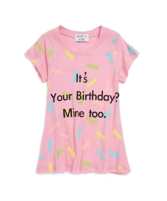 Wildfox - Girls Its Your Birthday? Mine Too T-shirt