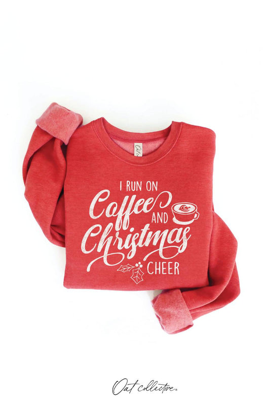 Oat Collective - Women's I Run On Coffee And Cheer Sweatshirt