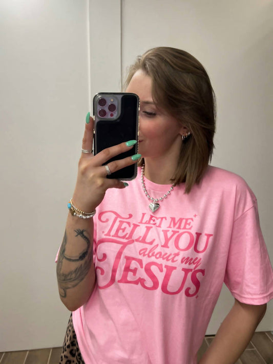 Gildan - Women's Let Me Tell You About My Jesus Top