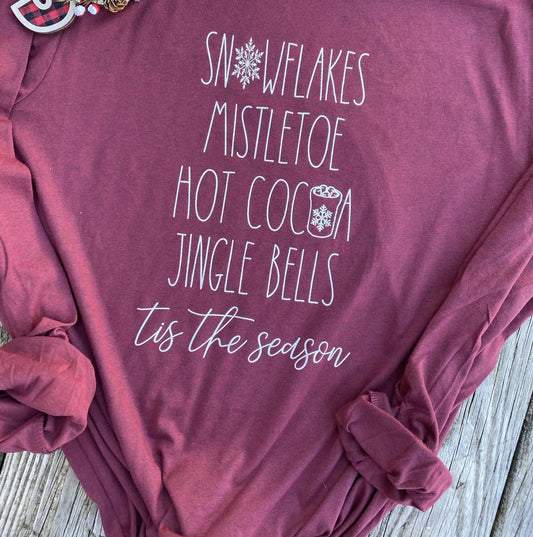 Tis the Season - Long Sleeve Tee
