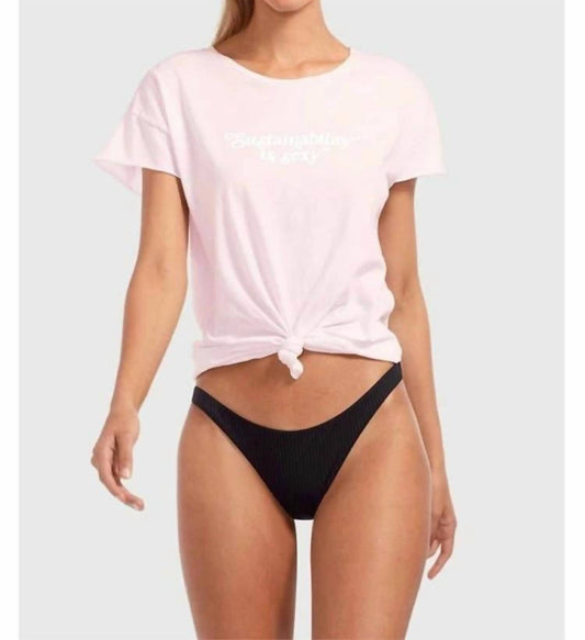 Vitamin A - Sustainability Is Sexy Tee