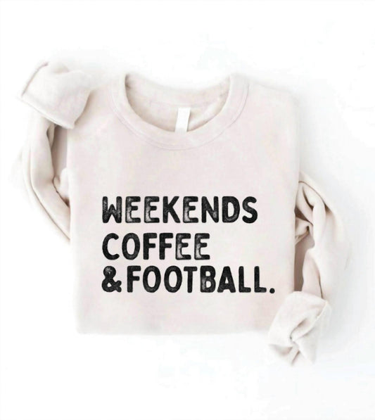 Oat Collective - Women's Weekends Coffee And Football Sweatshirt