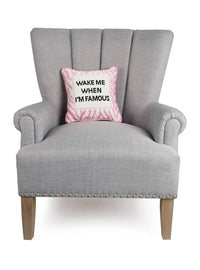 Peking Handicraft - Wake Me When Famous Embroidered Pillow