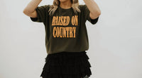 Daydreamer - Raised on Country Merch Tee