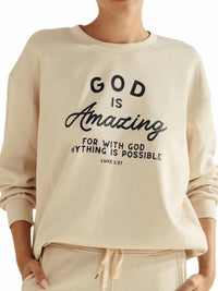 Yelete - God Is Amazing Ultracomfy Scuba Sweatshirt