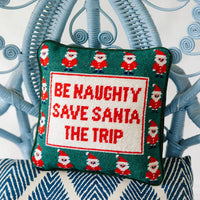 Furbish Studio - Be Naughty Needlepoint Pillow