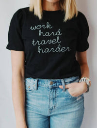 Boathouse Apparel - Work Hard Travel Harder Puff Sleave Tee