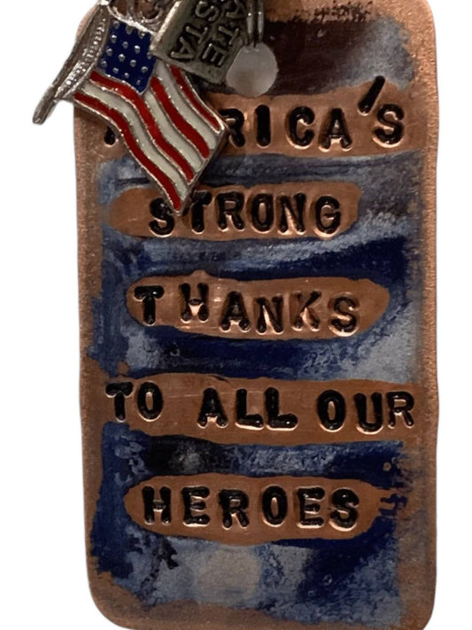 Kate Mesta - Dog Tag America’s Strong Because of Our Heroes