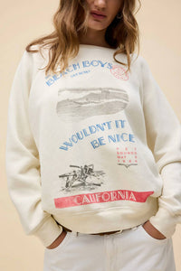 Daydreamer - Beach Boys Wouldn’t It Be Nice Sweatshirt
