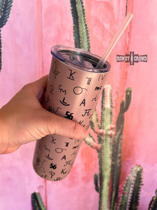 Rowdy Crowd - Brand 'em Western 20 Oz Stainless Tumbler