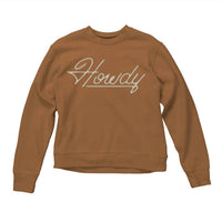Sendero Provisions Co. - HOWDY DROP SHOULDER SWEATSHIRT