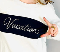 Chaser - Vacation Sweatshirt