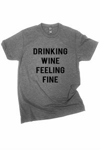 Urbanarteez - Women's Drinking Wine Feeling Fine Tee