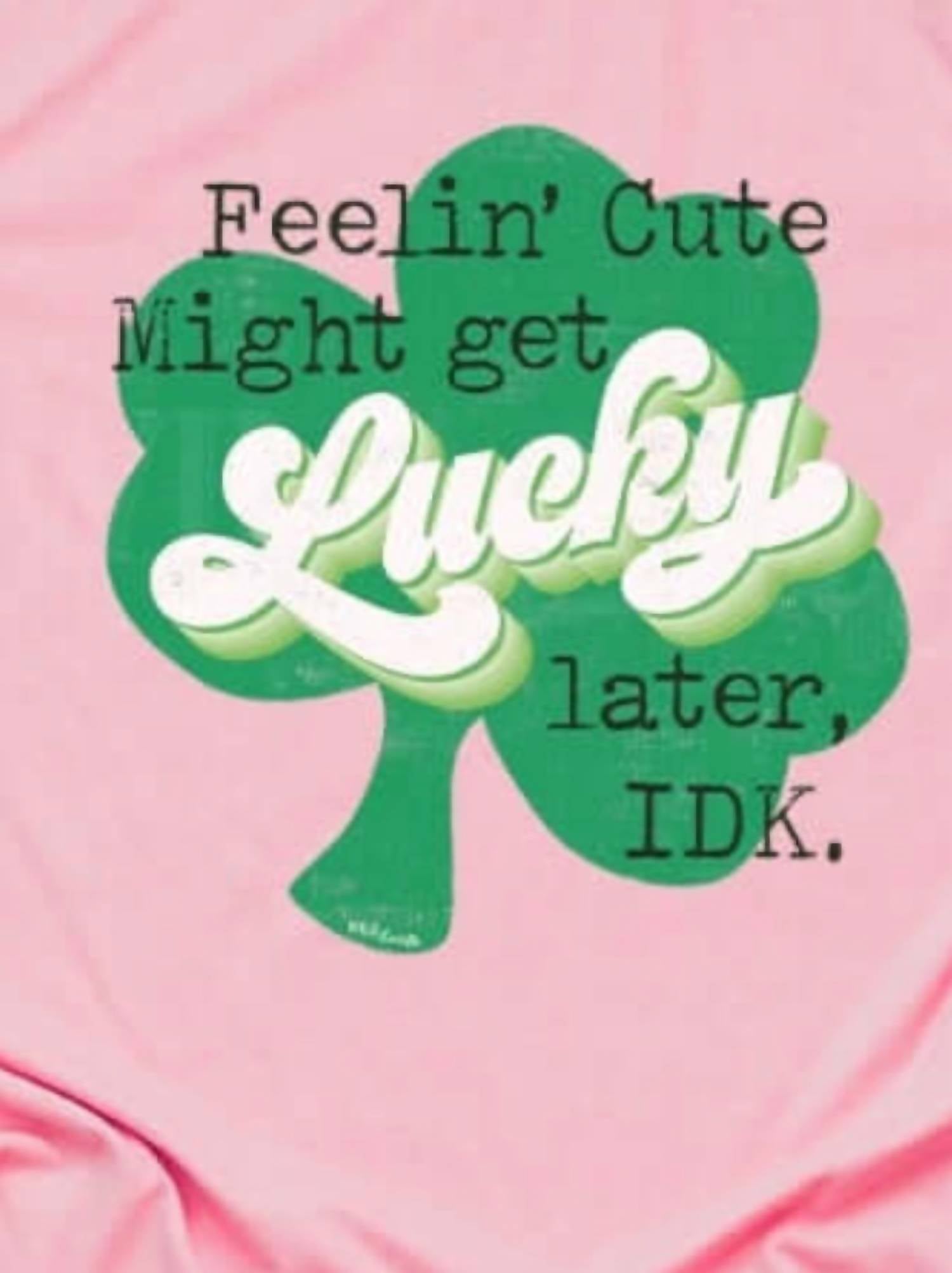 Wild Lucille - Women's Lucky Girl Tee