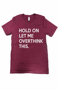 Urban Outfitters - Women's Hold On Let Me Overthink This Tee - Plus
