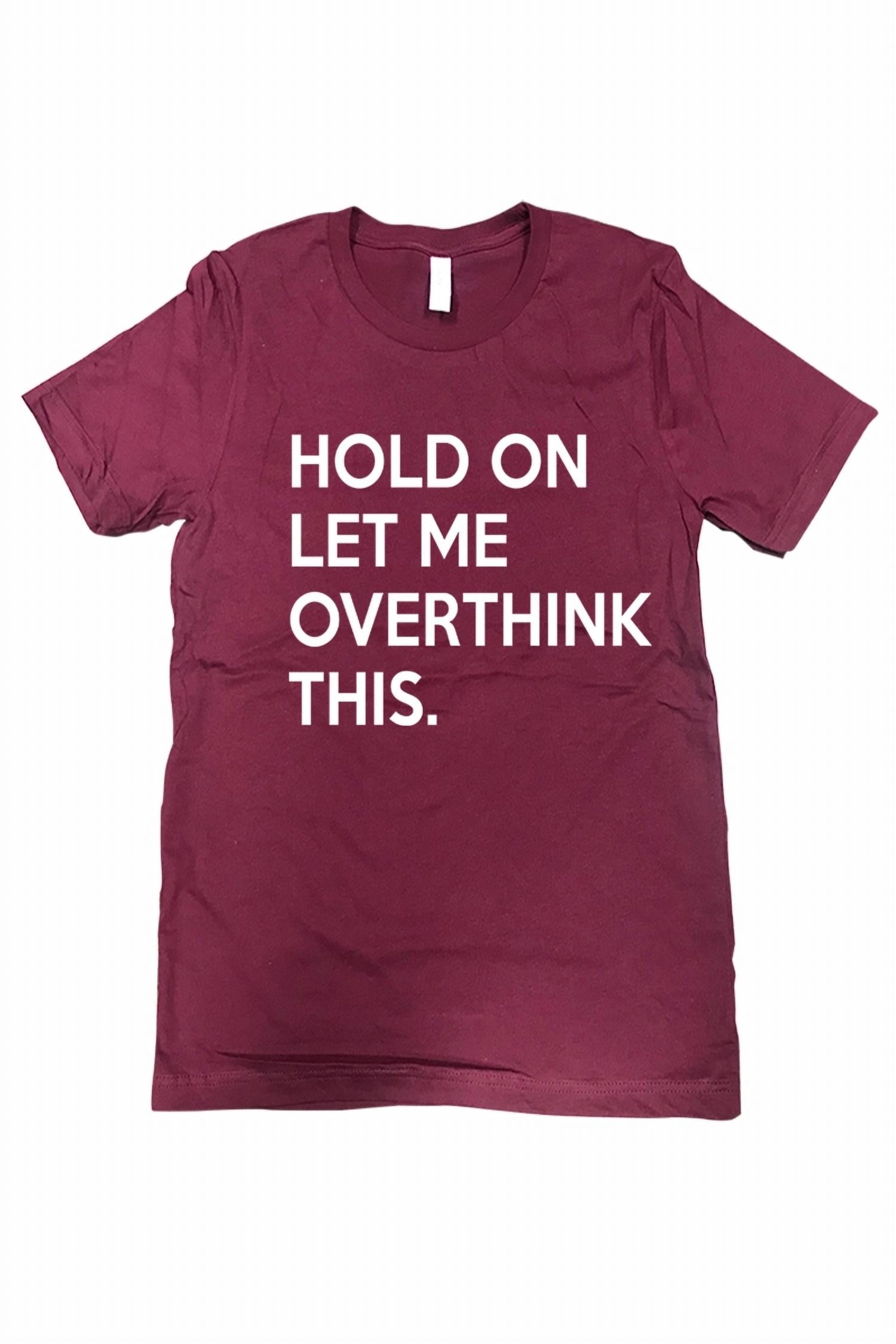 Urban Outfitters - Women's Hold On Let Me Overthink This Tee - Plus