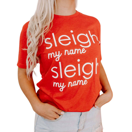 Mugsby - Sleigh My Name T-Shirt