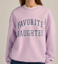 Favorite Daughter - Collegiate Sweatshirt