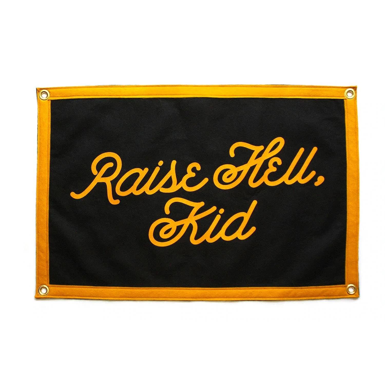 Oxford Pennant - Raise Hell, Kid Camp Flag