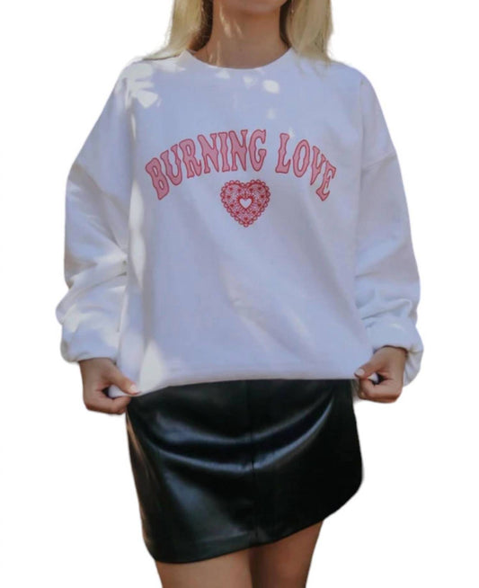 Friday + Saturday - Burning Love Sweatshirt