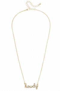 Canvas Style - Women's Howdy Cursive Necklace