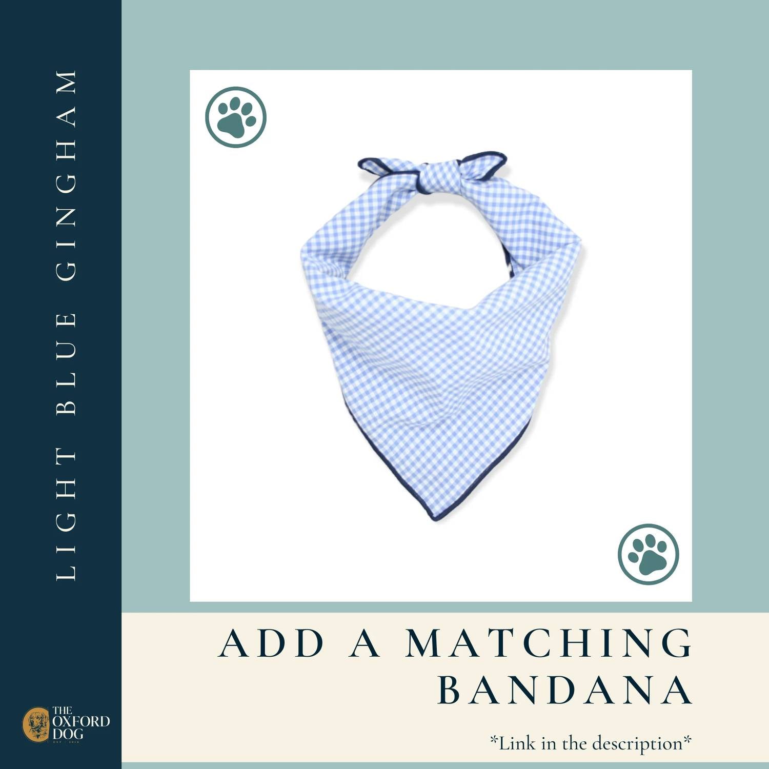 The Oxford Dog - Dog's Serged Edge Bandana