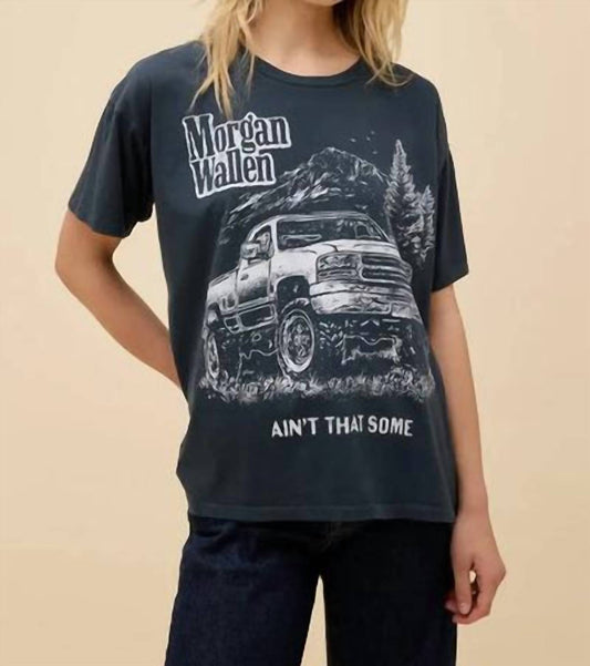 Daydreamer - Women's Morgan Wallen Ain't That Some Tee Top