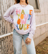 Etta & East - Make Your Own Luck Sweatshirt