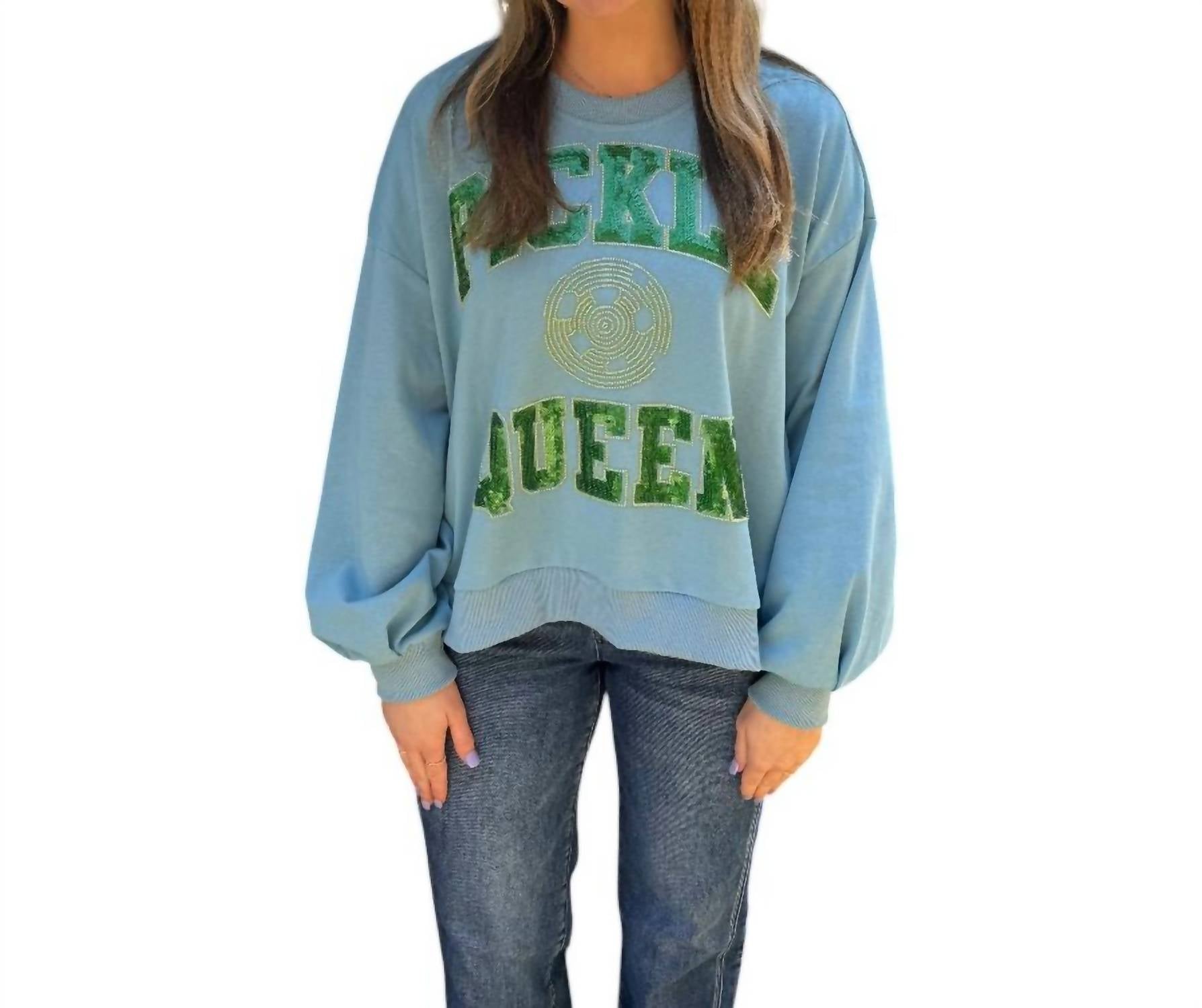 Queen Of Sparkles - Pickle Queen Sweatshirt