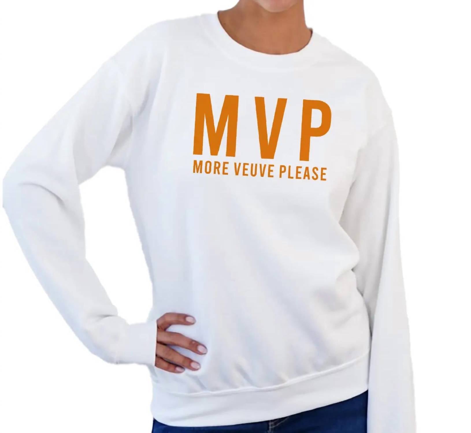 Toss Designs - More Veuve Please Sweatshirt