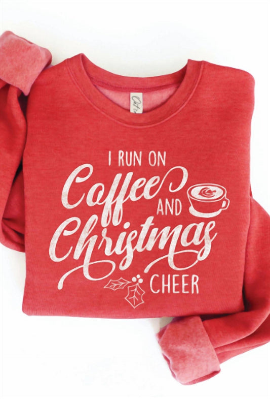 Oat Collective - Women's I Run On Coffee And Cheer Sweatshirt