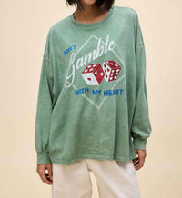 Daydreamer - Don't Gamble With My Heart Long Sleeve Sweater