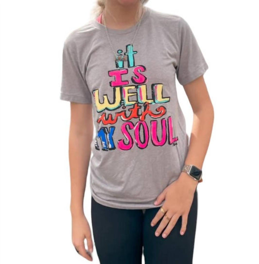 Texas True Threads - It is Well With My Soul Graphic Tee