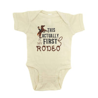 Sage & Soil - Infant This Actually Is My First Rodeo Bodysuit