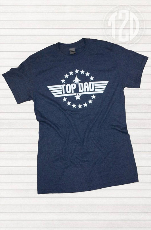 Tees 2 Ur Door - Top Dad Tee Shirt