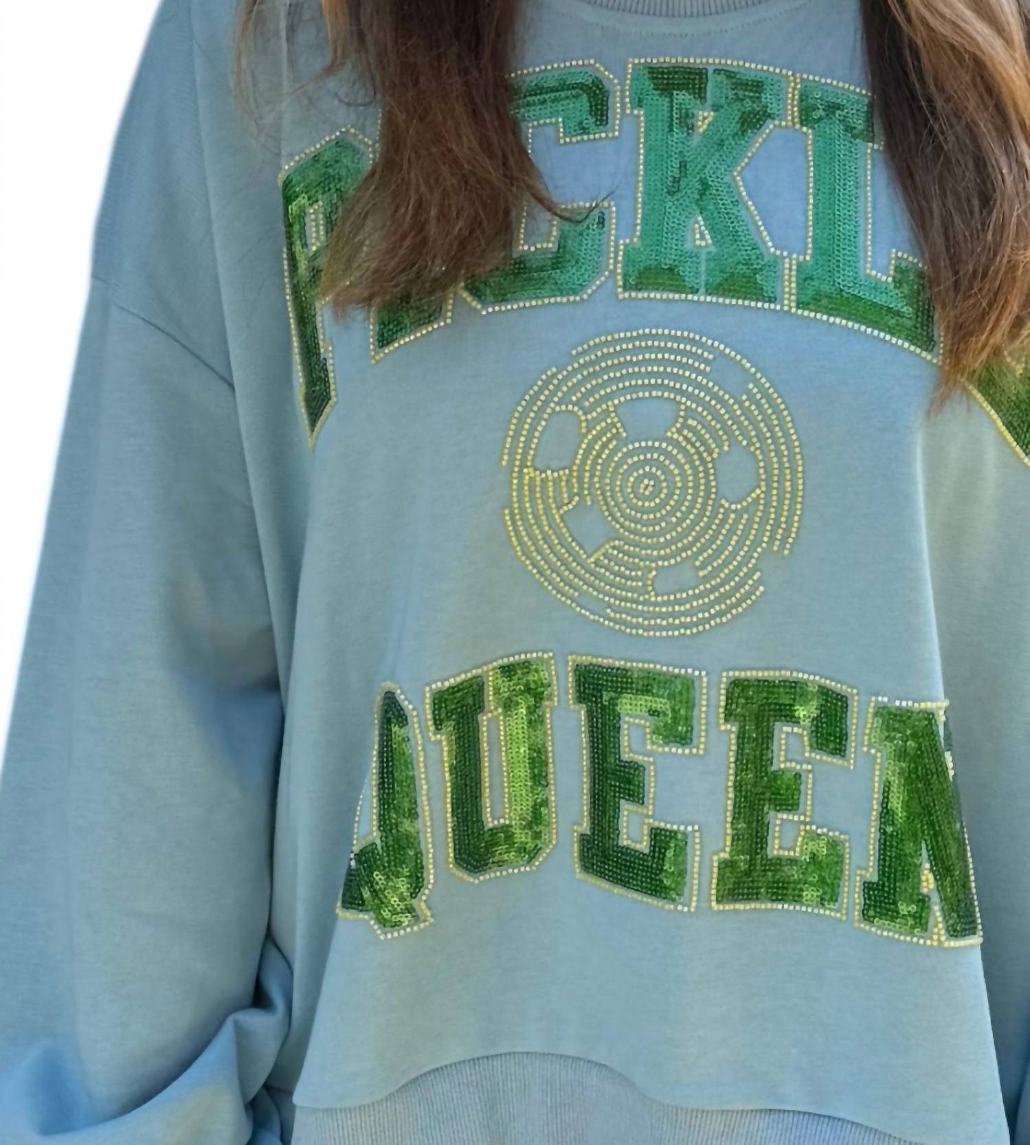 Queen Of Sparkles - Pickle Queen Sweatshirt