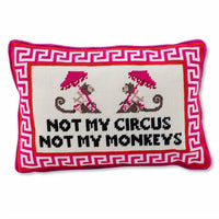 Furbish Studio - No My Circus, Not My Monkeys Needlepoint Pillow