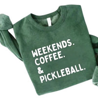 Oat Collective - Sweatshirt Weekends Coffee & Pickleball