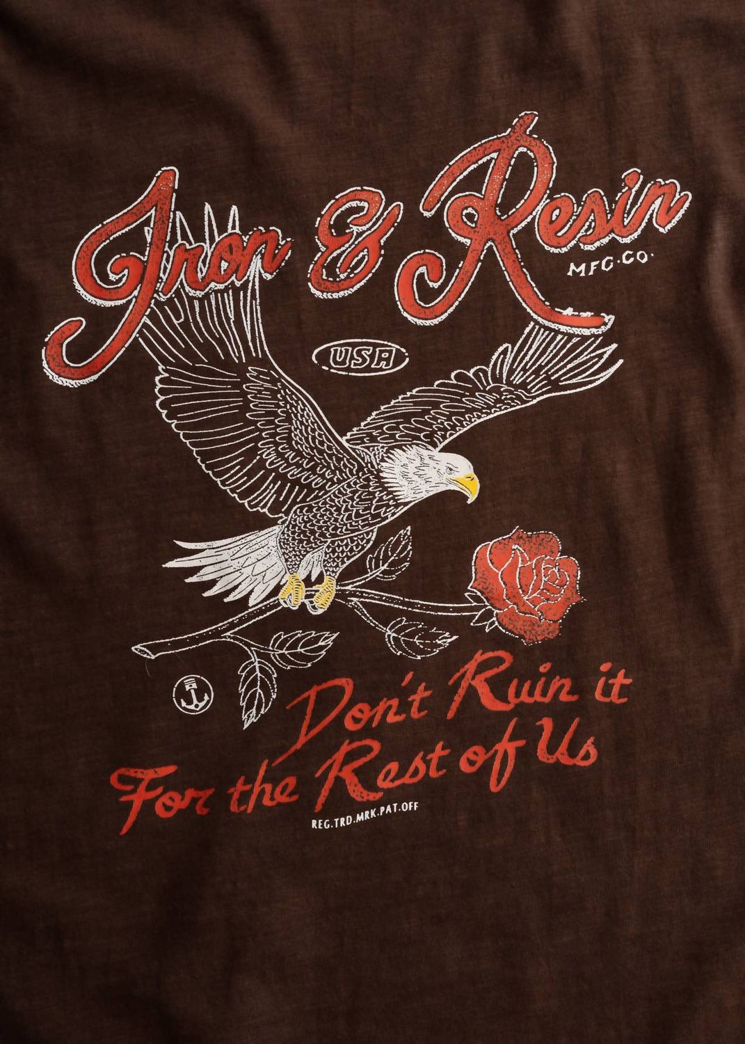 Iron & Resin - Men's Don't Ruin It Tee