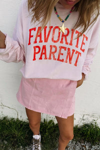 Etta & East - Favorite Parent Sweatshirt