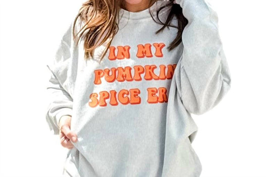 Chicka-D - Pumpkin Spice Era Corded Sweatshirt