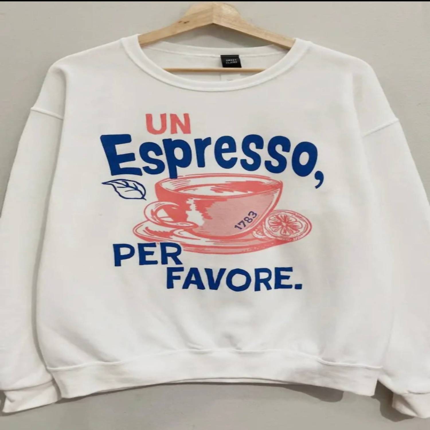 Sweet Claire - Unisex Italian Espresso Sweatshirt