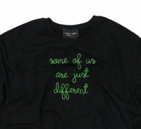 Lingua Franca - Women's Some Of Us Are Just Different Crewneck Sweatshirt