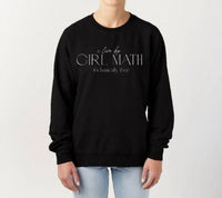 The Minted Olive - Girl Math Graphic Crewneck Sweatshirt