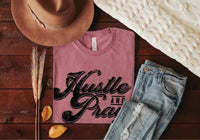She Shed - Hustle and Pray Tee