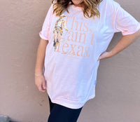 The Laundry Room - This Ain't Texas Roper Oversized Tee