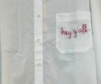 Lingua Franca - Women's Custom 'hey Y'all" Oversized Cotton Shirt