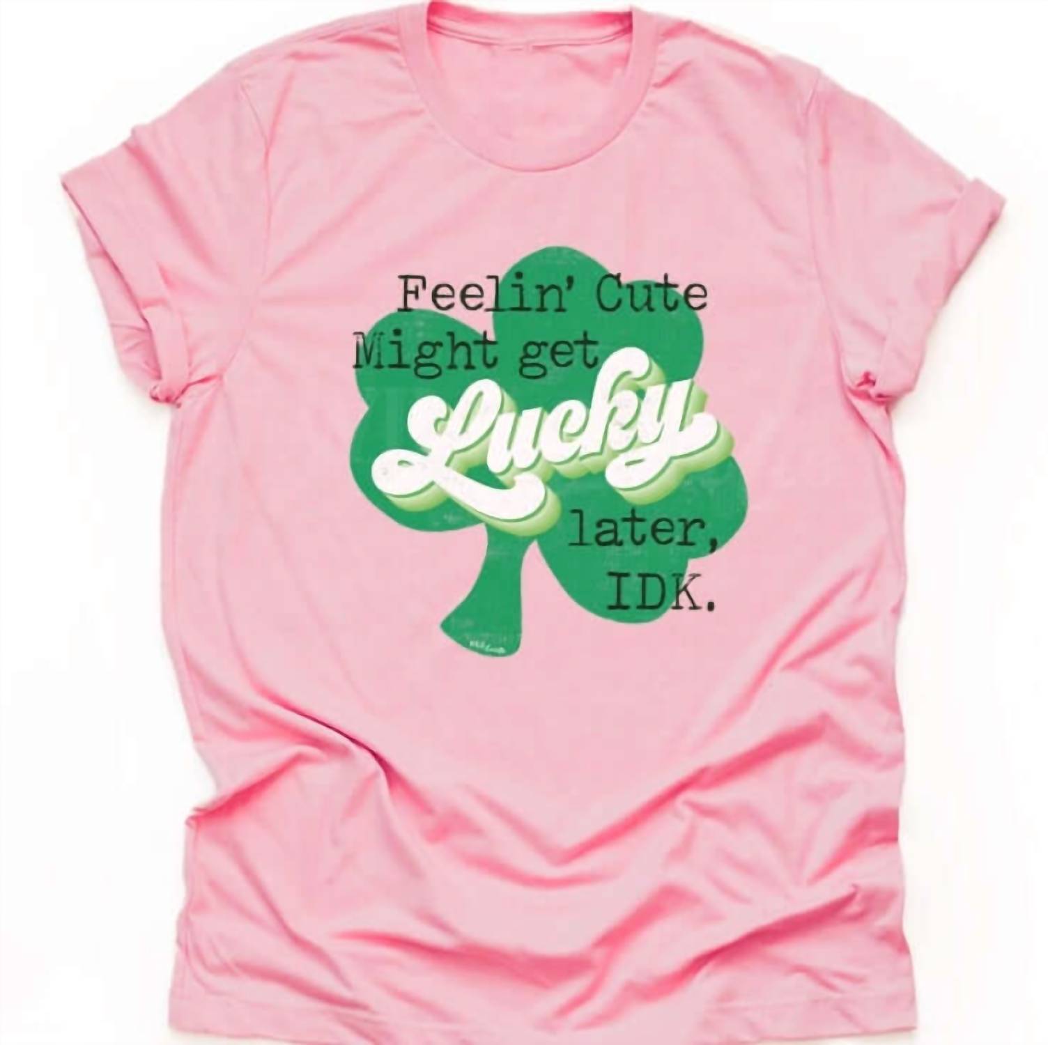 Wild Lucille - Women's Lucky Girl Tee